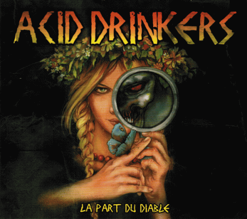 Acid Drinkers : La Part Du Diable